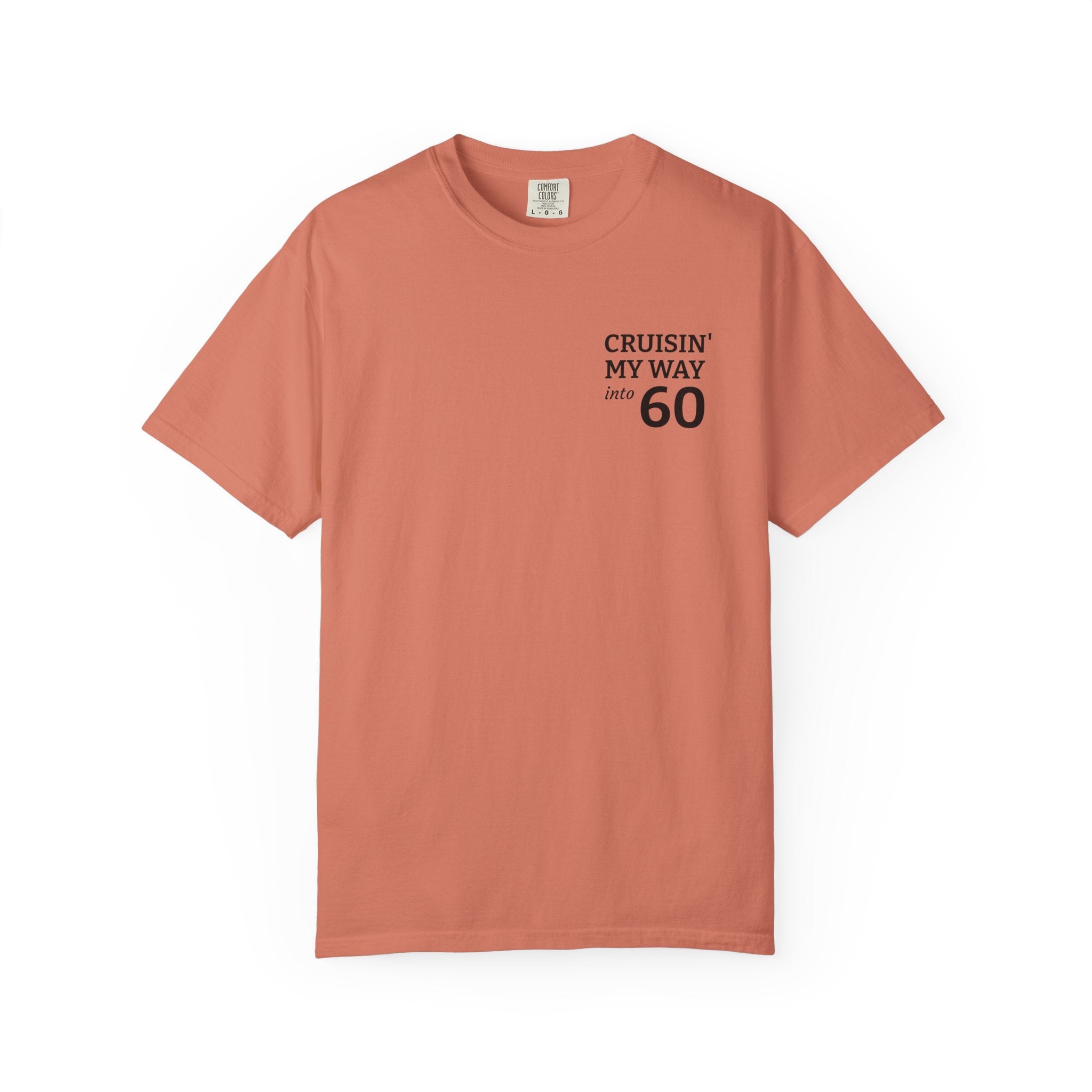Cruisin' My Way to 60 T-Shirt