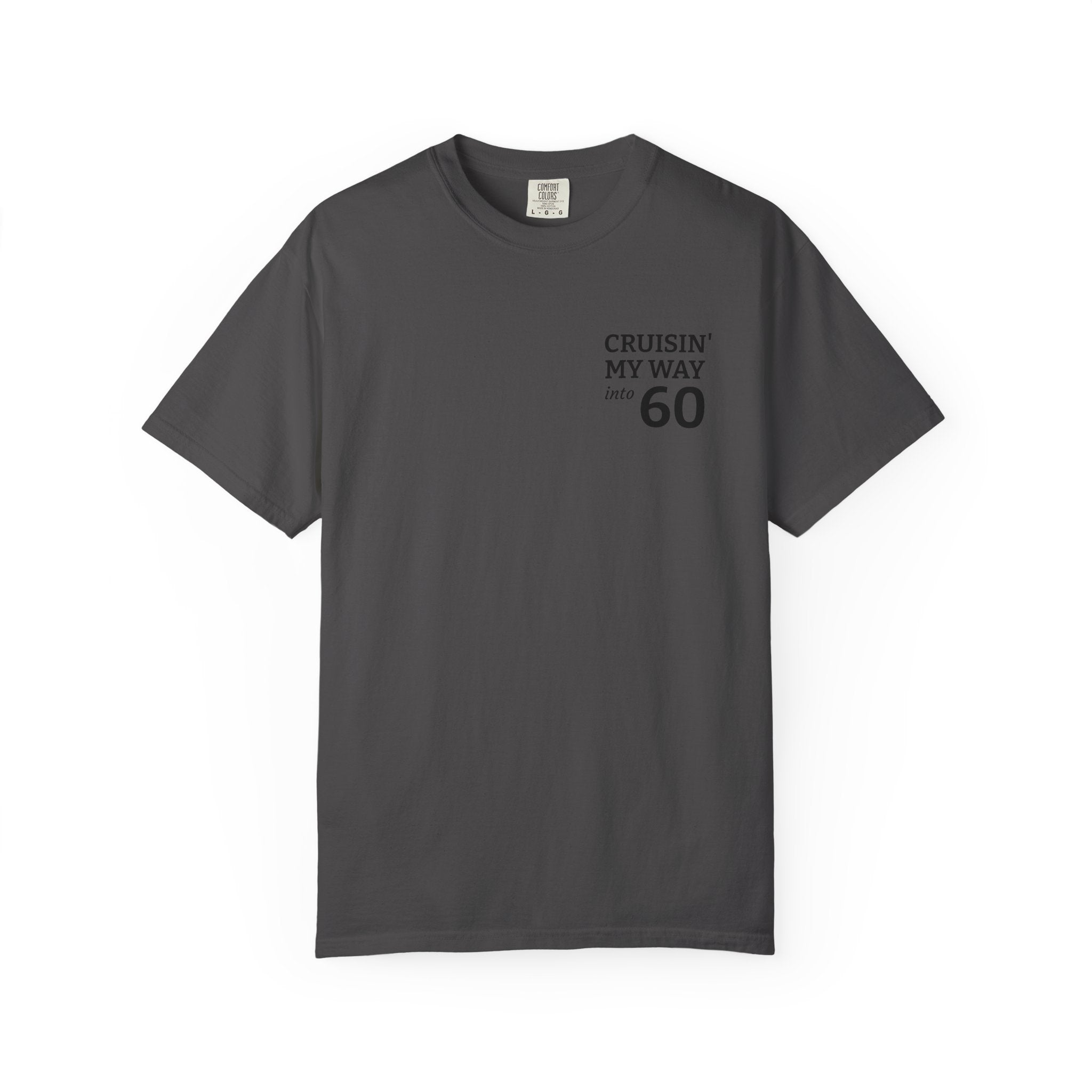 Cruisin' My Way to 60 T-Shirt