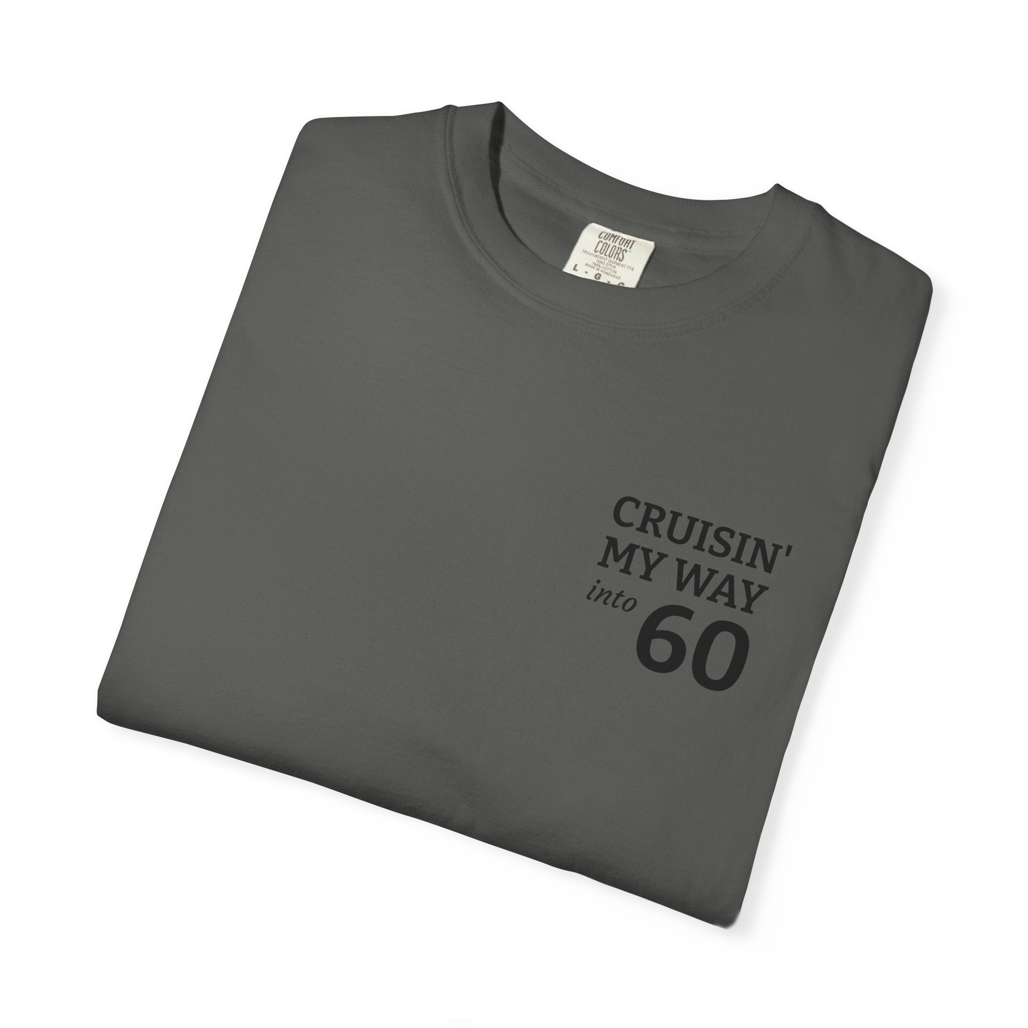 Cruisin' My Way to 60 T-Shirt