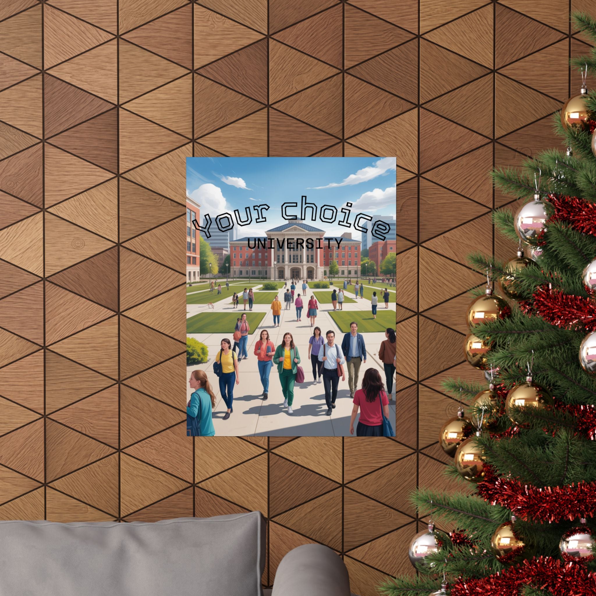 University Campus Matte Poster — “Your Choice University”