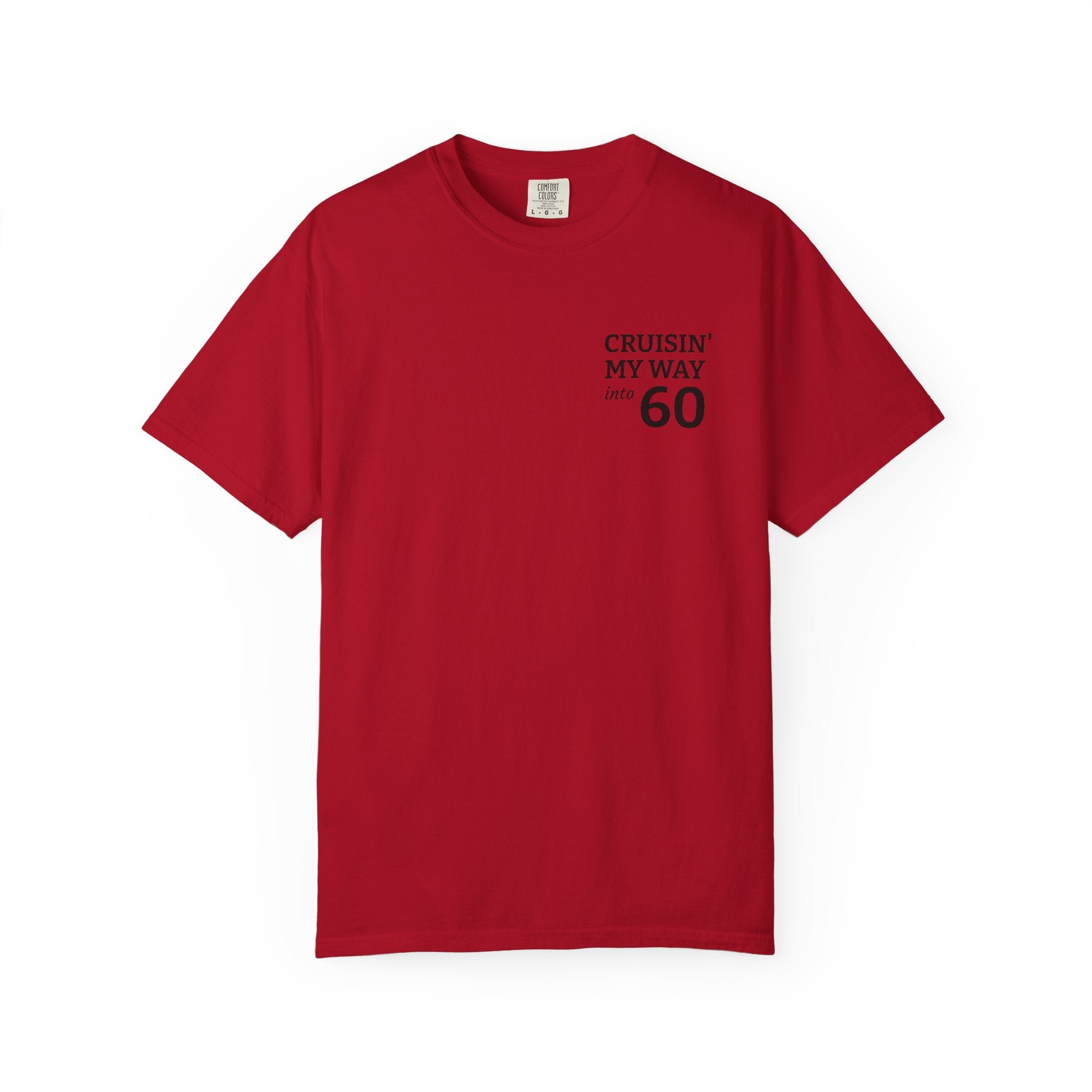 Cruisin' My Way to 60 T-Shirt