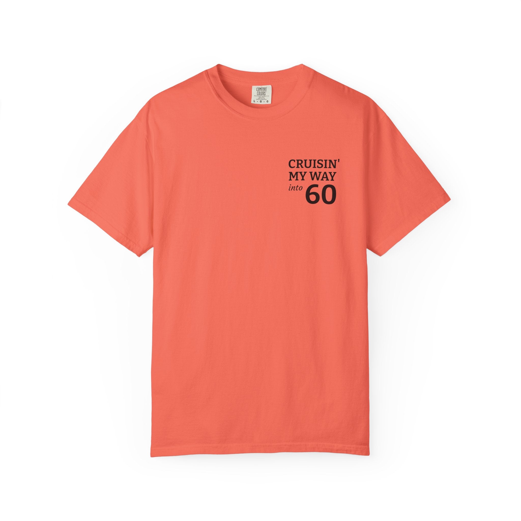 Cruisin' My Way to 60 T-Shirt