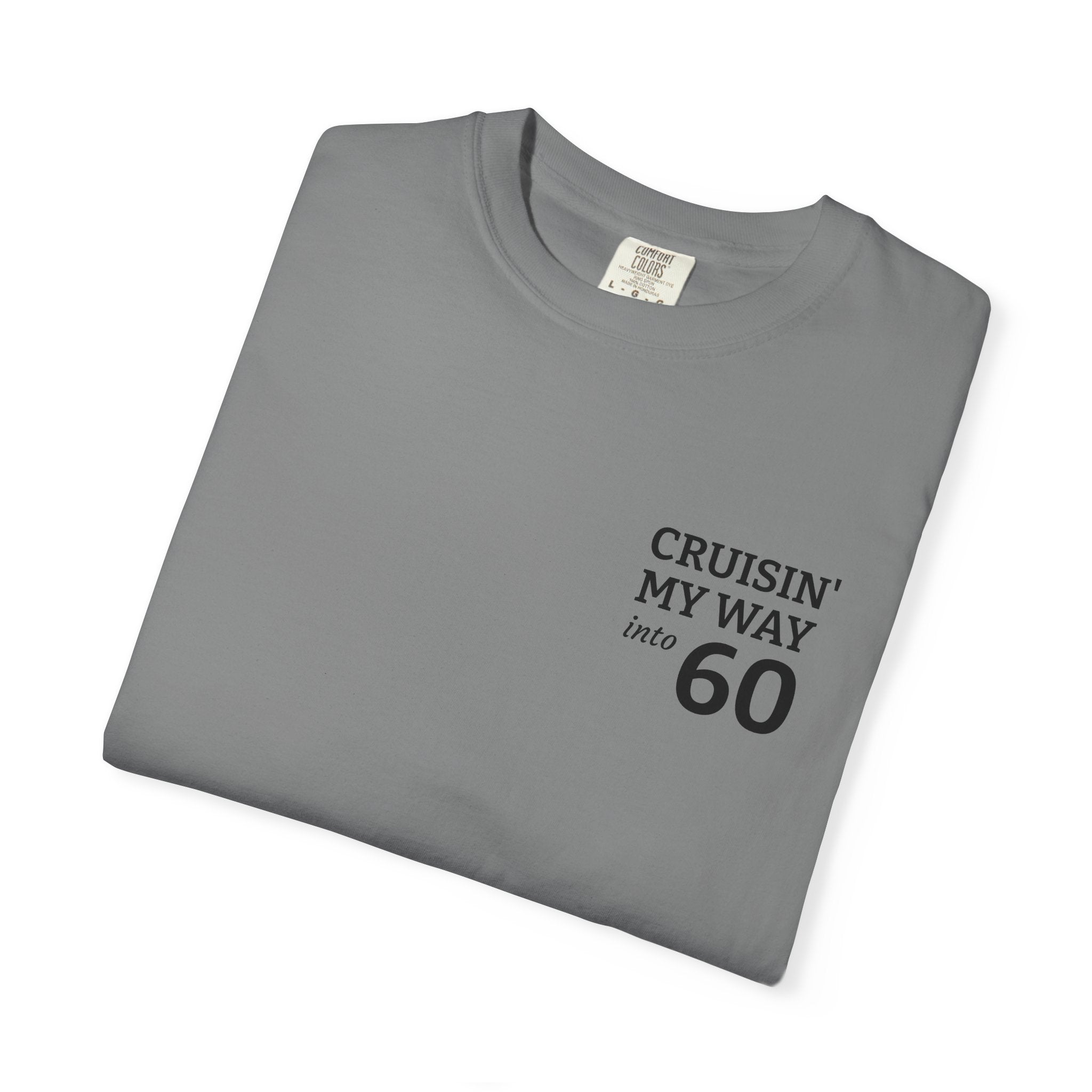 Cruisin' My Way to 60 T-Shirt